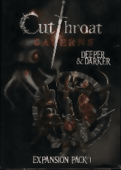 Cutthroat Caverns - Deeper & Darker