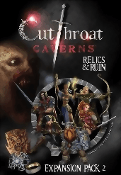 Cutthroat Caverns - Relics and Ruin